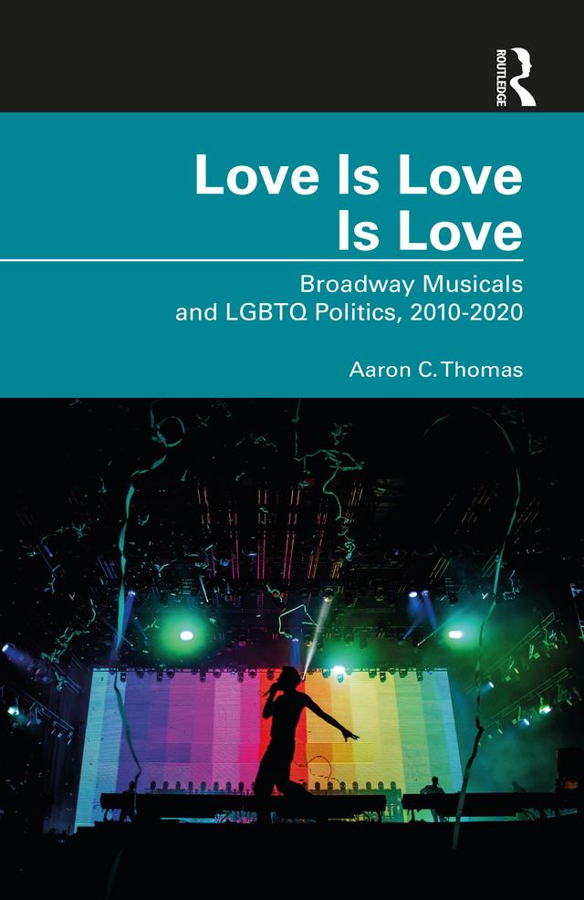 Love Is Love Is Love by Aaron C. Thomas