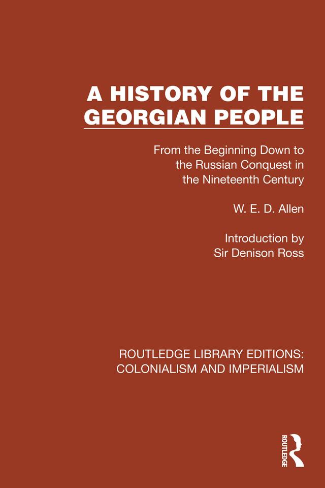 A History of the Georgian People by W.E.D. Allen