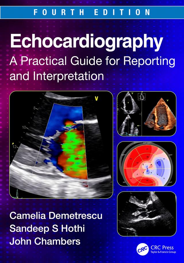 Echocardiography by Camelia Demetrescu, John Chambers, Sandeep S. Hothi