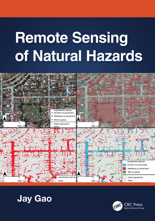 Remote Sensing of Natural Hazards by Jay Gao