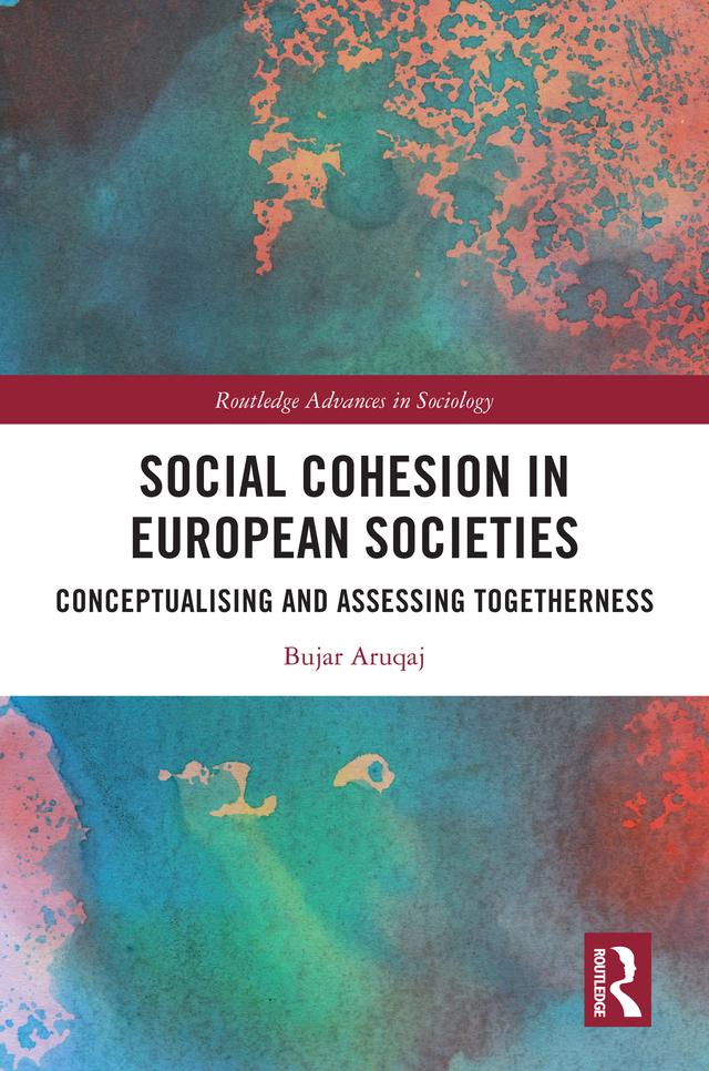 Social Cohesion in European Societies by Bujar Aruqaj