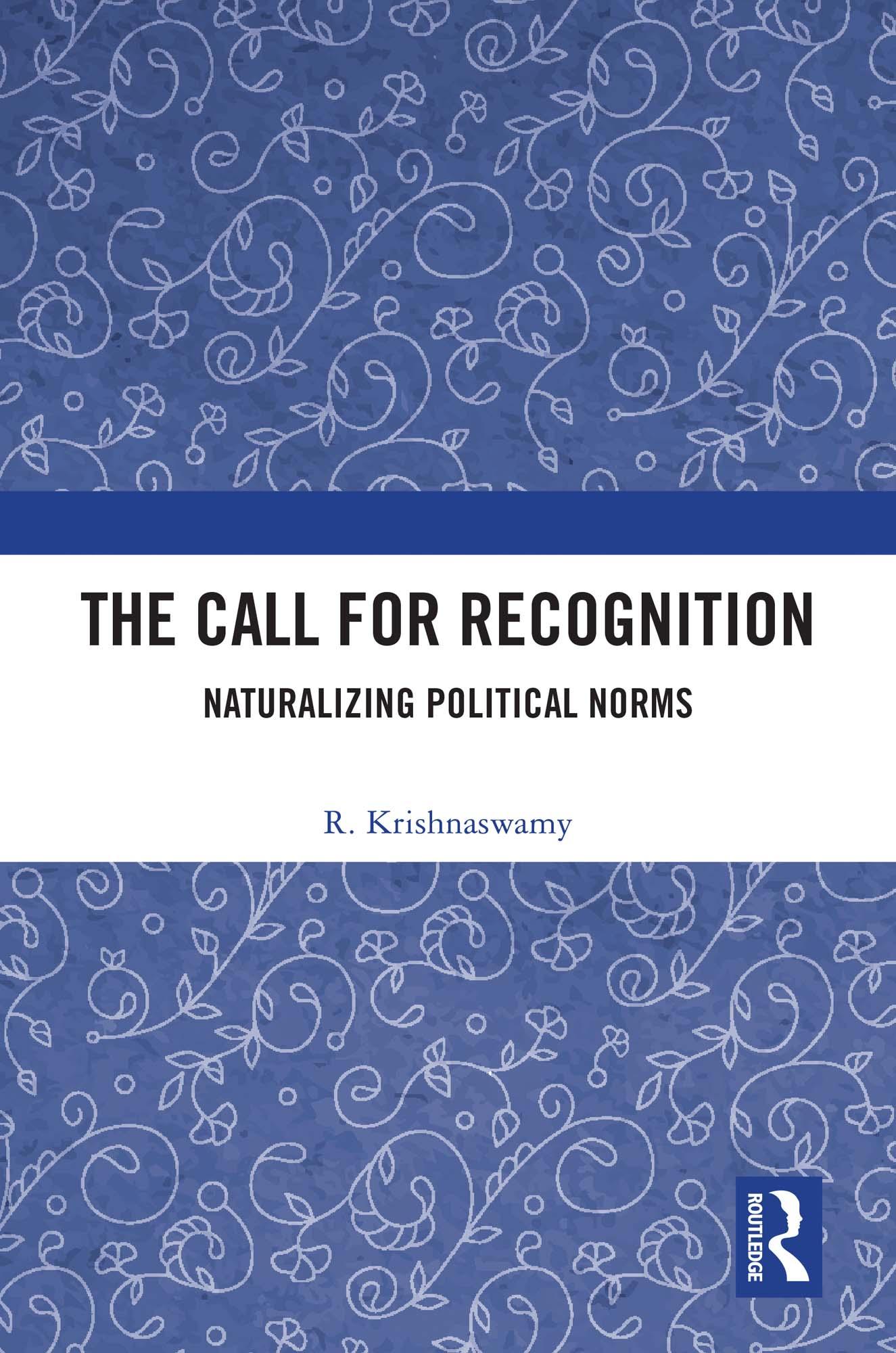 The Call for Recognition