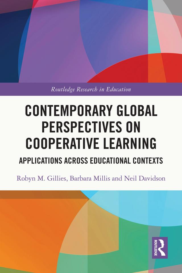 Contemporary Global Perspectives on Cooperative Learning by Barbara Millis, Neil Davidson, Robyn M. Gillies