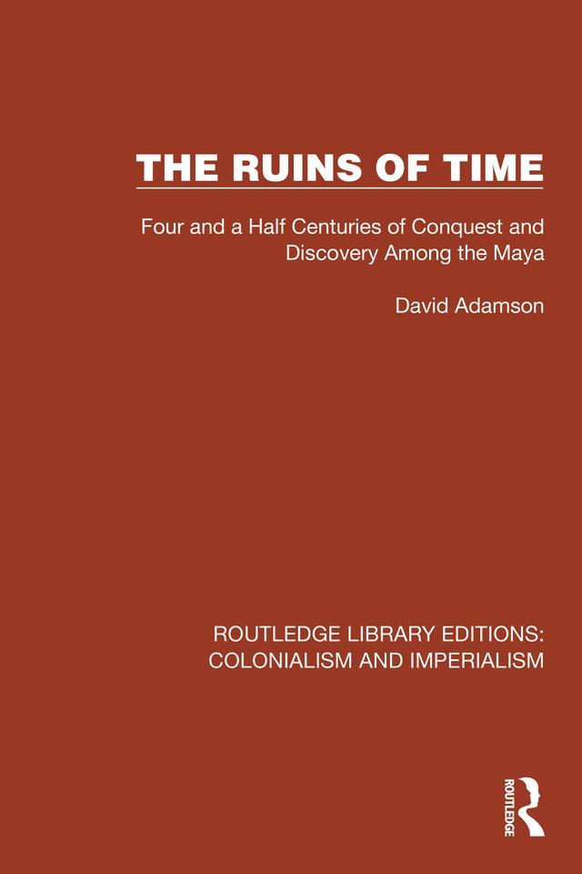 The Ruins of Time by David Adamson