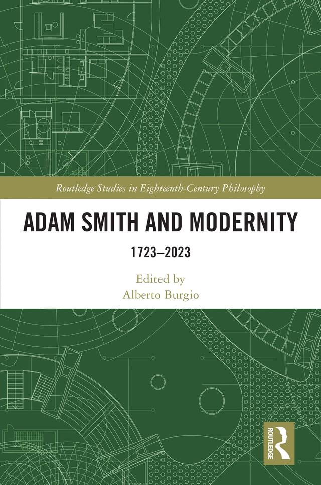 Adam Smith and Modernity by Alberto Burgio