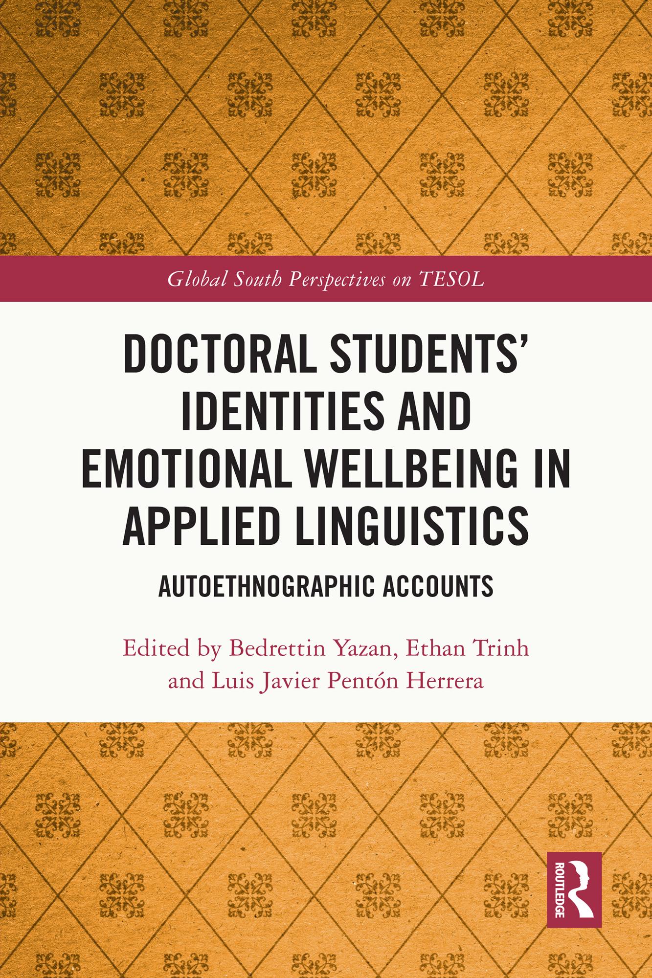 Doctoral Students’ Identities and Emotional Wellbeing in Applied Linguistics
