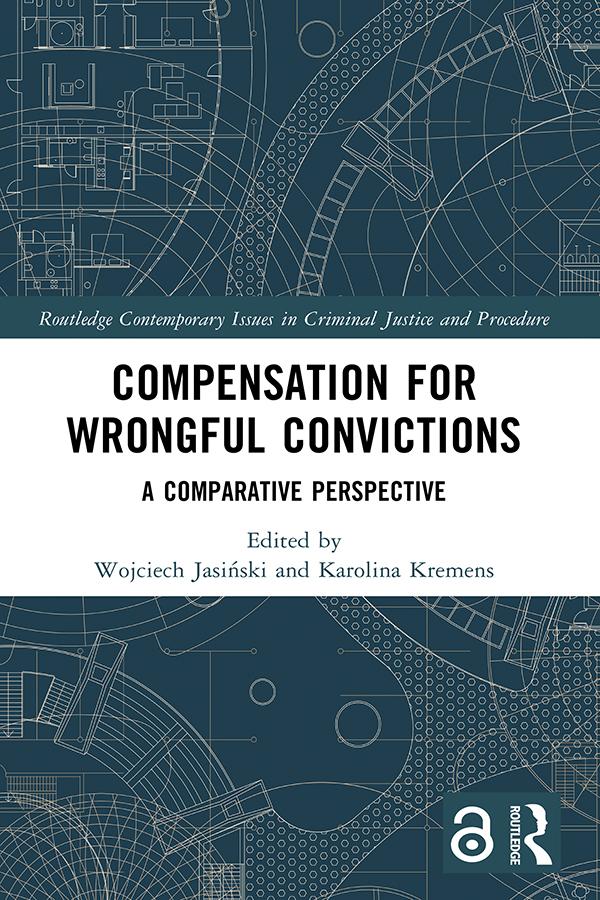 Compensation for Wrongful Convictions by Karolina Kremens, Wojciech Jasiński