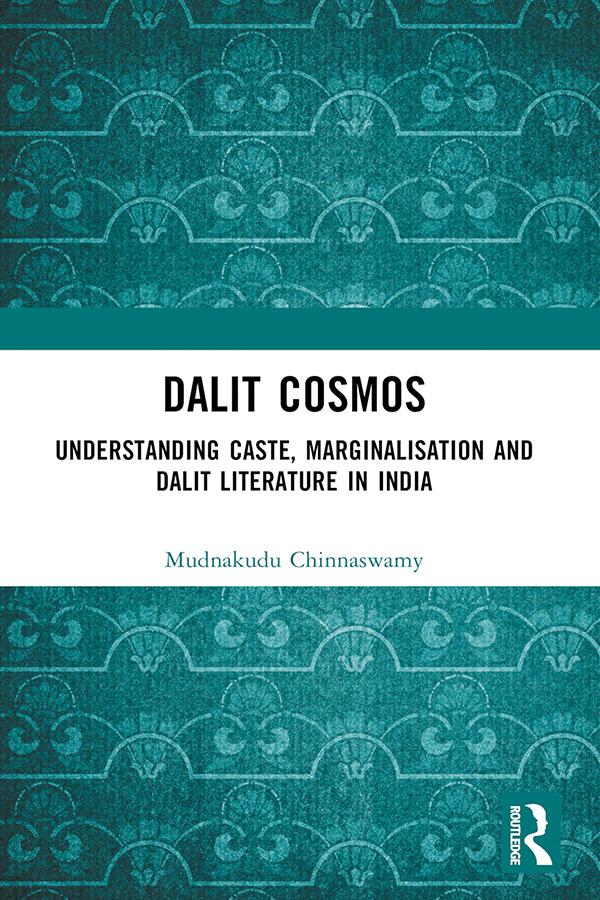 Dalit Cosmos by Mudnakudu Chinnaswamy