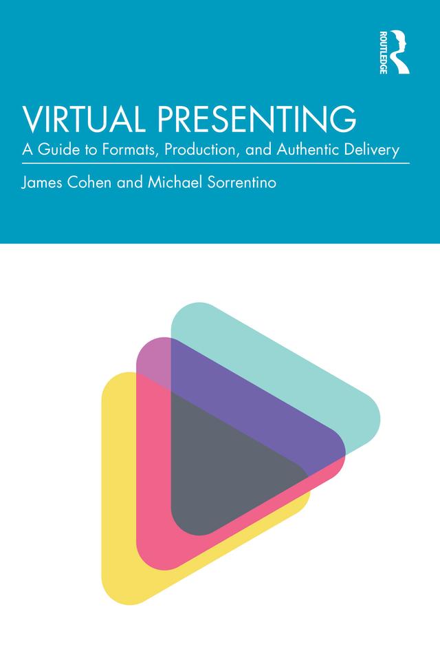 Virtual Presenting by Jamie Cohen, Michael Sorrentino