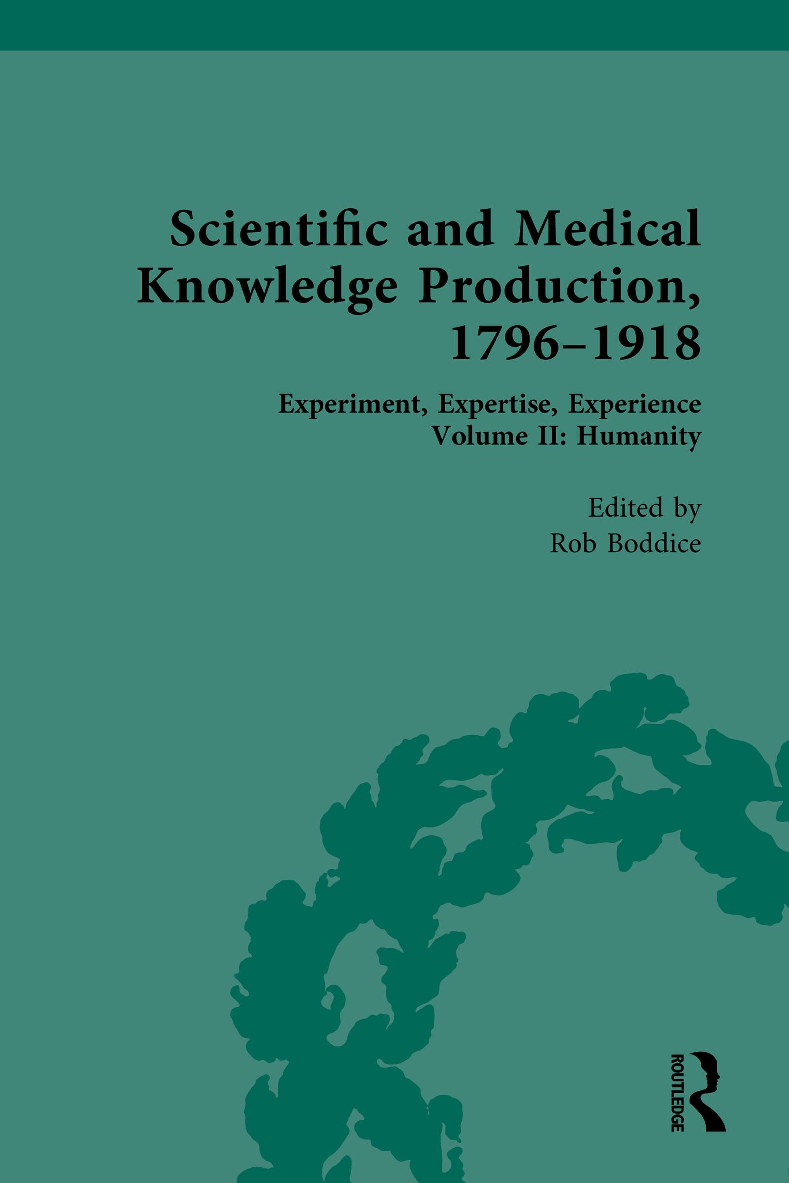 Scientific and Medical Knowledge Production, 1796-1918