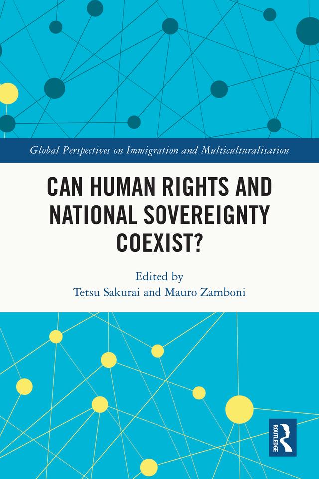 Can Human Rights and National Sovereignty Coexist? by Mauro Zamboni, Tetsu Sakurai