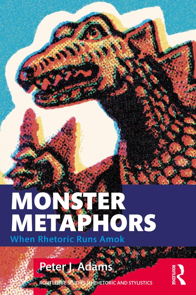 Monster Metaphors by Peter J. Adams