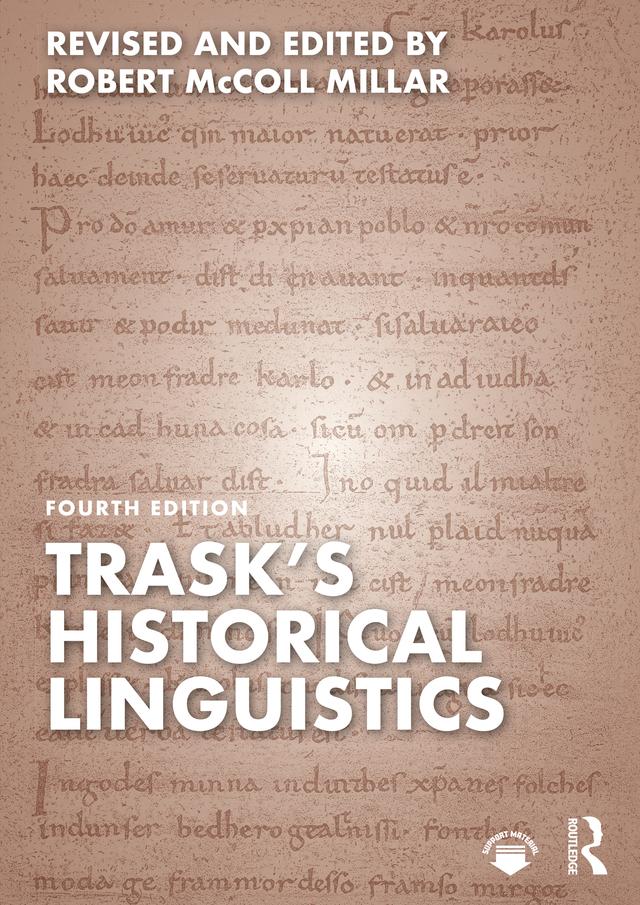 Trask's Historical Linguistics by R L Trask, Robert McColl Millar