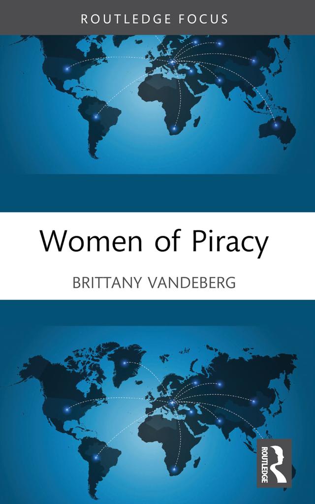 Women of Piracy by Brittany VandeBerg