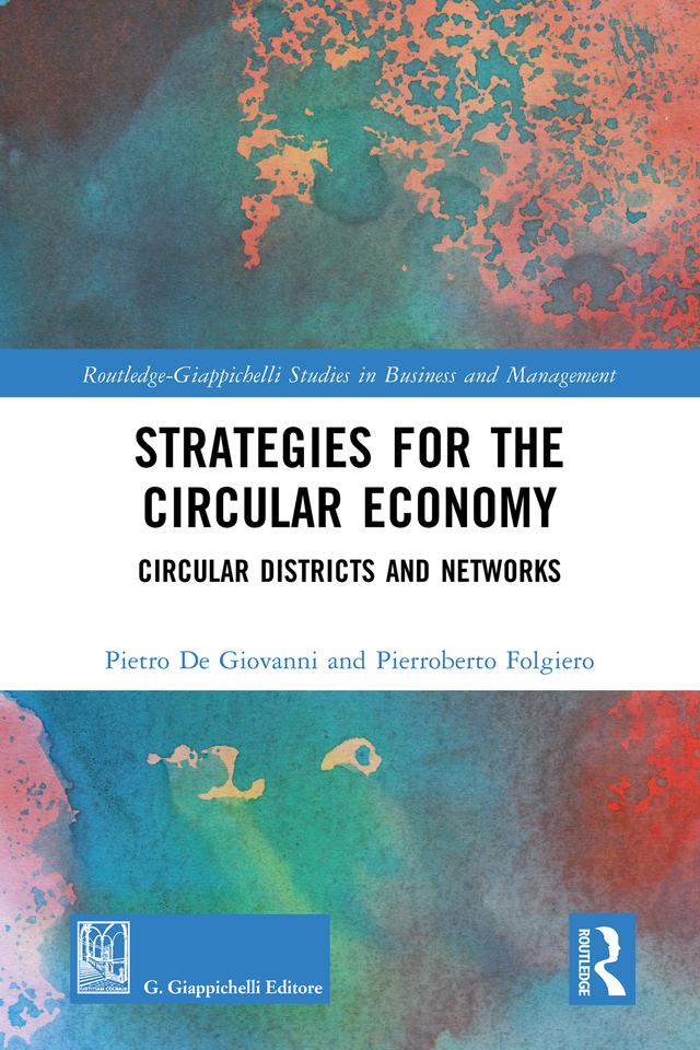 Strategies for the Circular Economy by Pierroberto Folgiero, Pietro De Giovanni