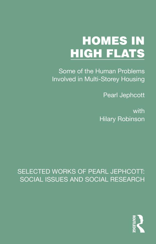 Homes in High Flats by Pearl Jephcott