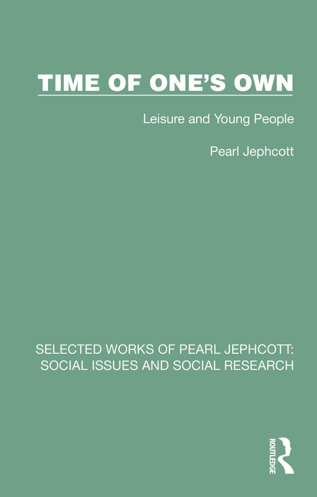 Time of One's Own by Pearl Jephcott