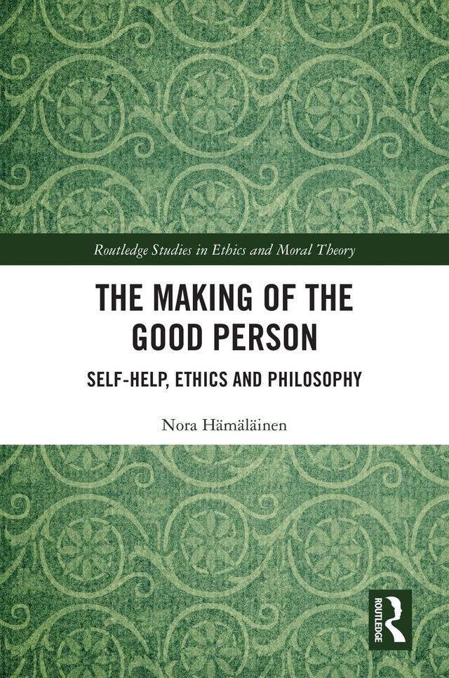 The Making of the Good Person by Nora Hämäläinen