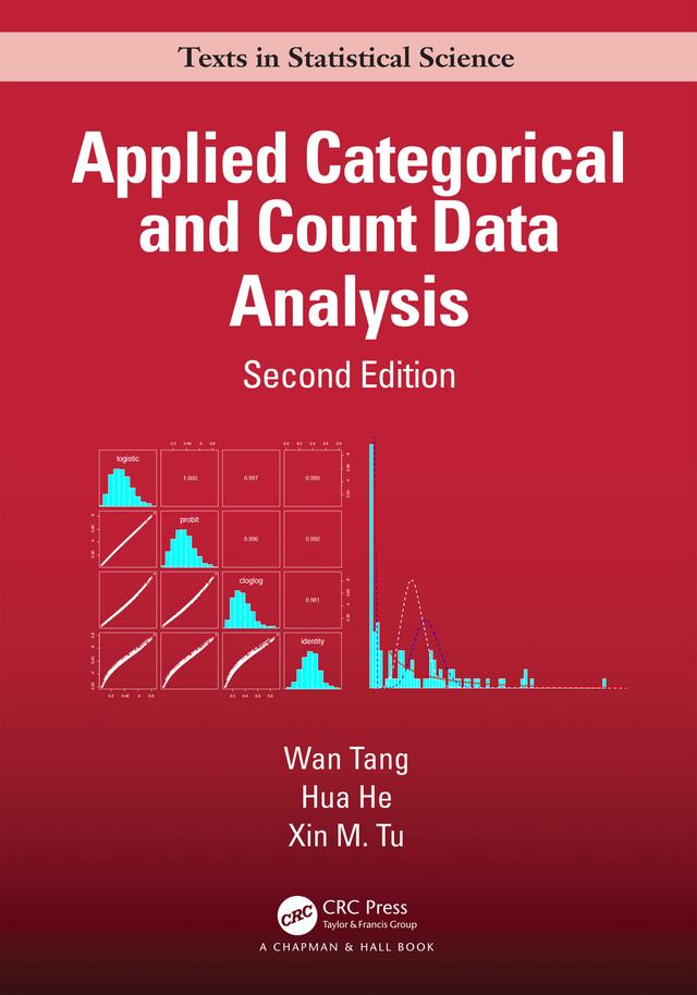 Applied Categorical and Count Data Analysis by Hua He, Wan Tang, Xin M. Tu