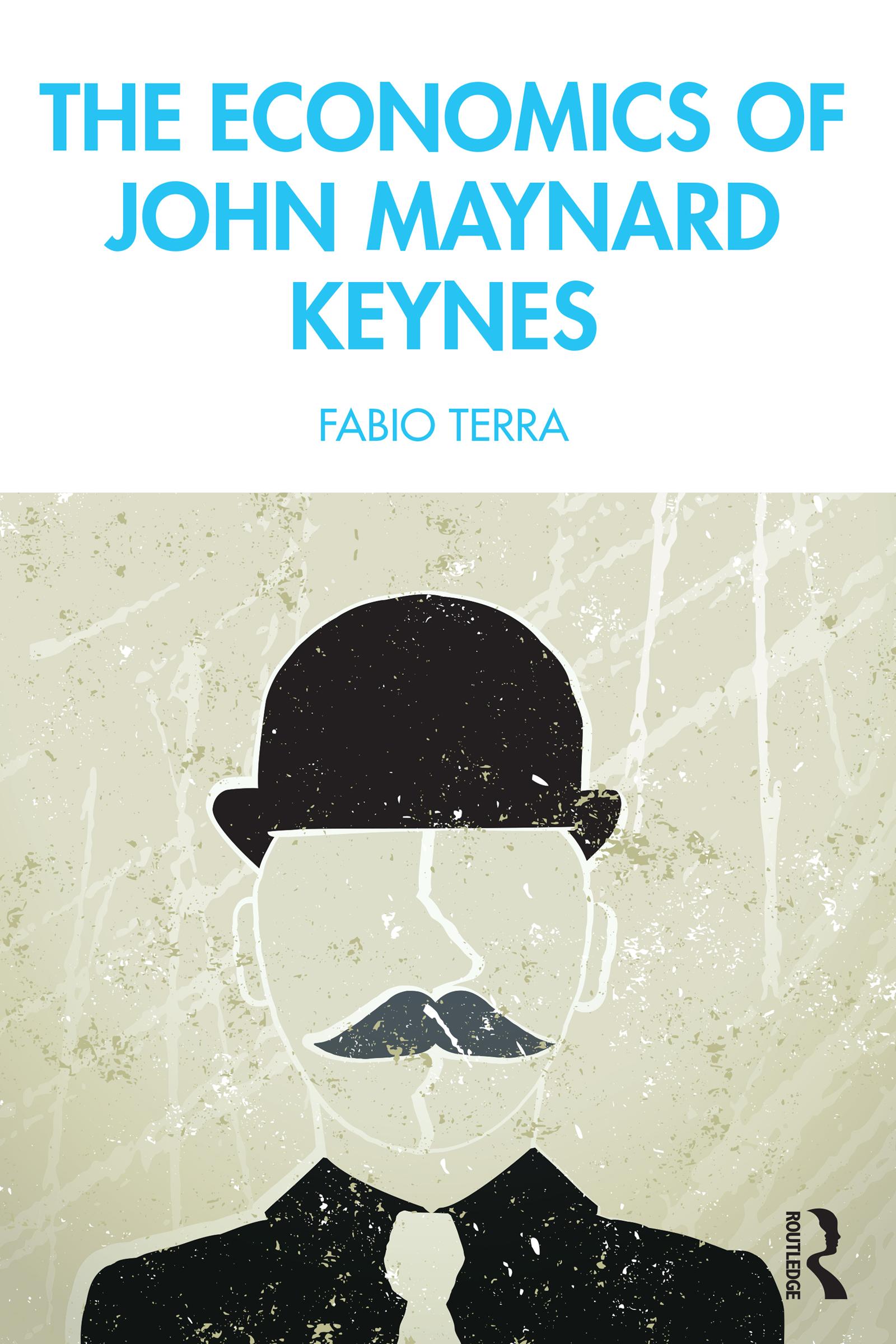The Economics of John Maynard Keynes
