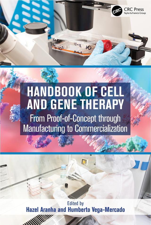 Handbook of Cell and Gene Therapy by Hazel Aranha, Humberto Vega-Mercado