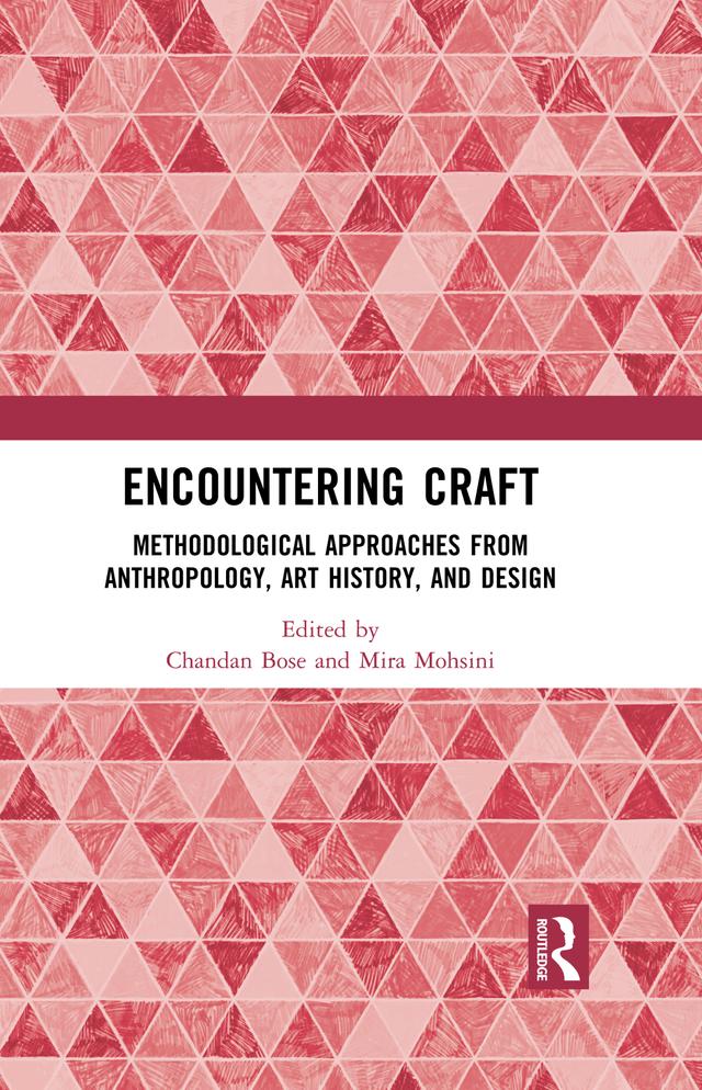 Encountering Craft by Chandan Bose, Mira Mohsini