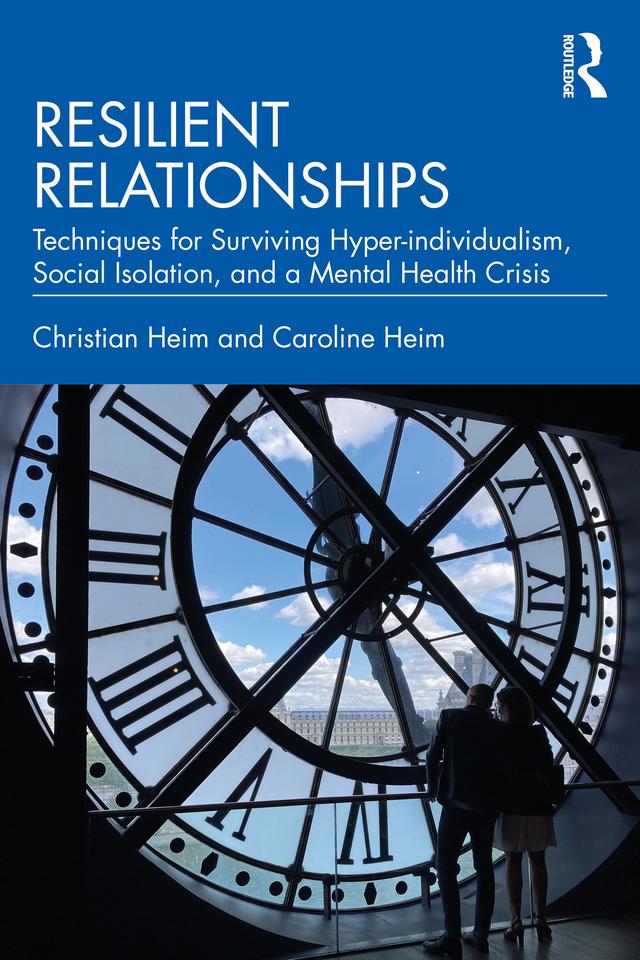 Resilient Relationships by Caroline Heim, Christian Heim