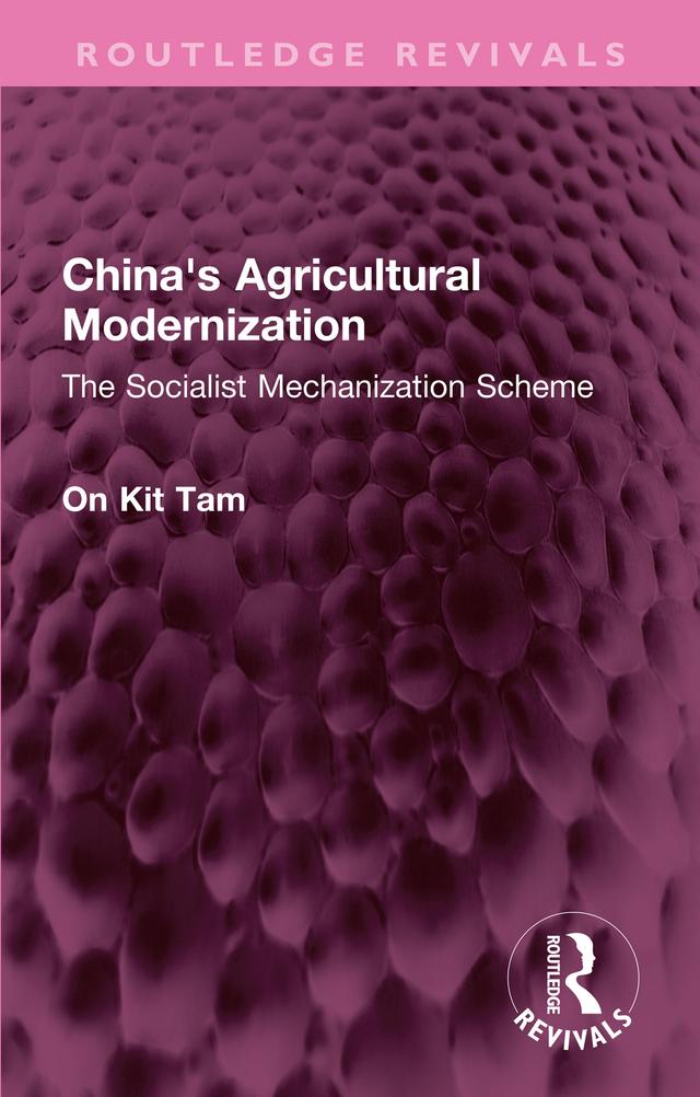 China's Agricultural Modernization by On Kit Tam