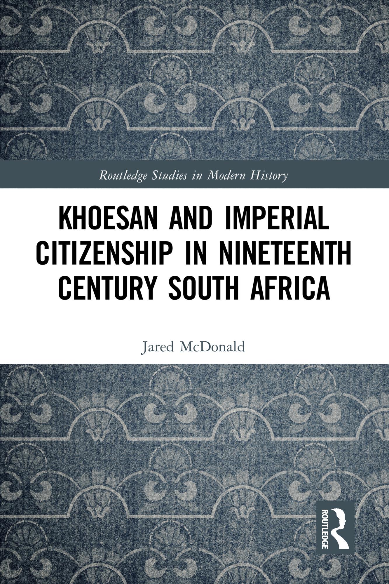 Khoesan and Imperial Citizenship in Nineteenth Century South Africa