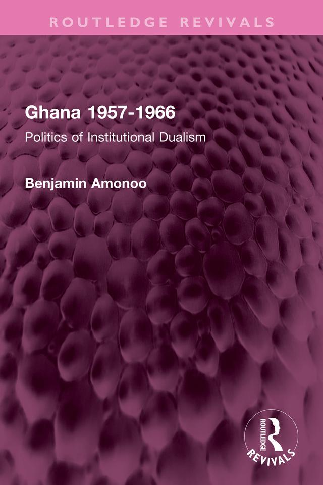 Ghana 1957-1966 by Benjamin Amonoo