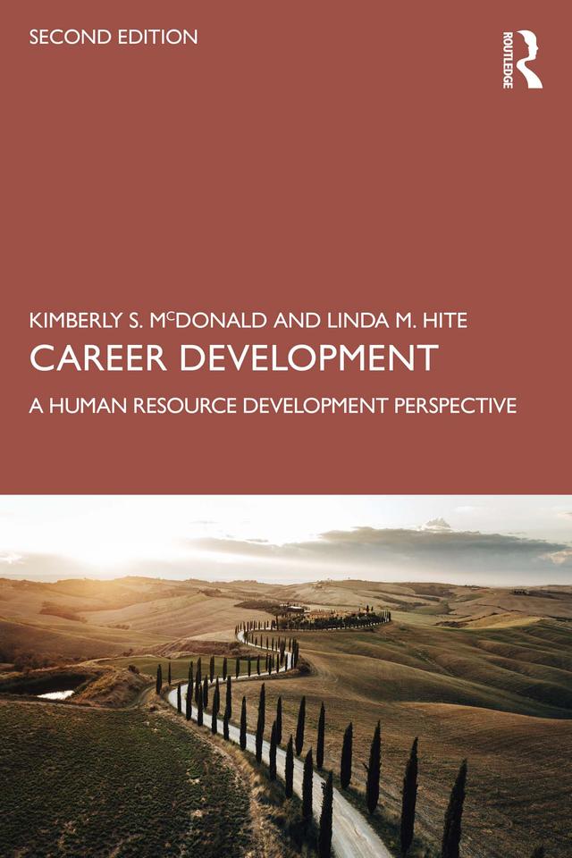 Career Development by Kimberly S. McDonald, Linda M. Hite