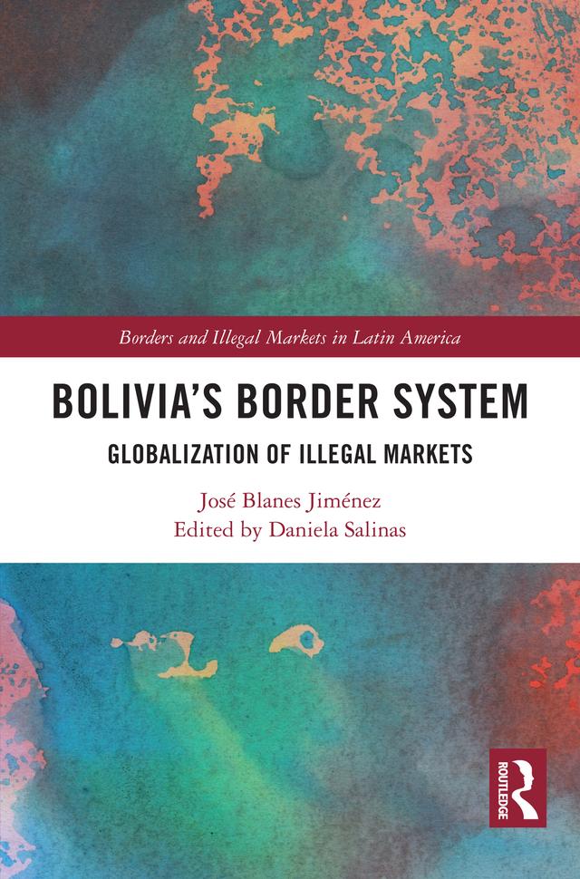 Bolivia's Border System by Daniela Salinas, José Blanes Jiménez