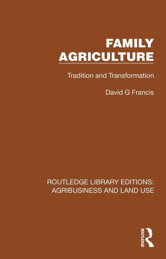 Family Agriculture by David G. Francis