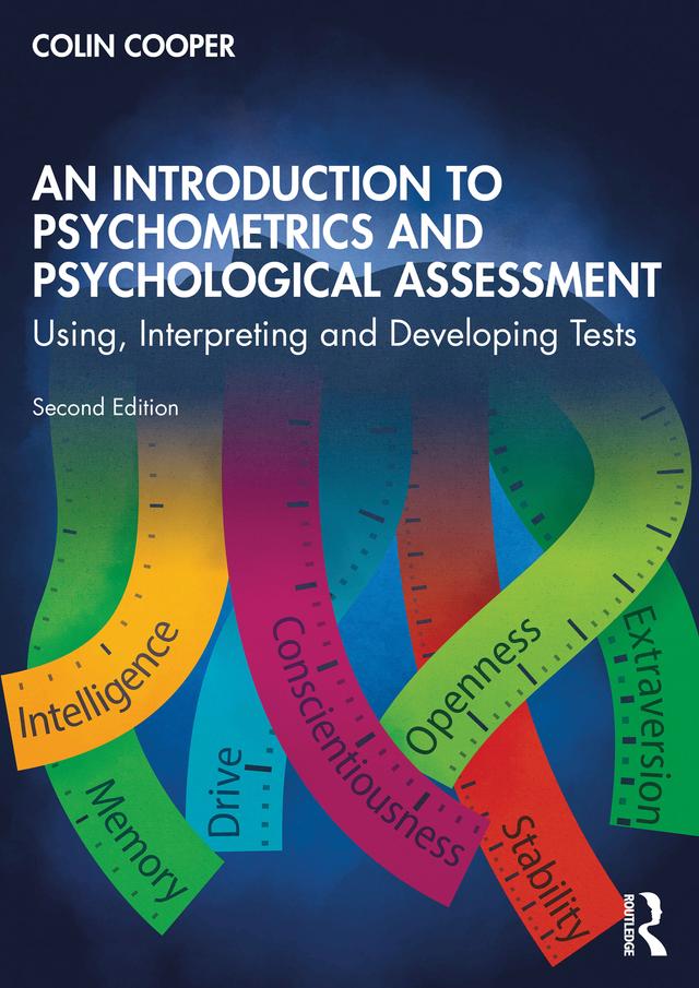 An Introduction to Psychometrics and Psychological Assessment by Colin Cooper