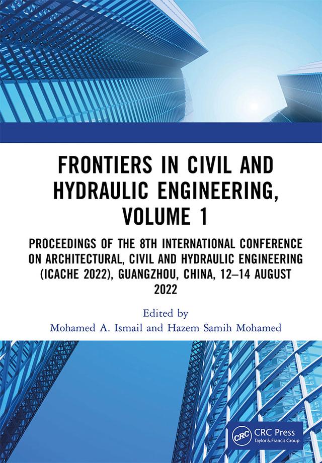 Frontiers in Civil and Hydraulic Engineering, Volume 1 by Hazem Samih Mohamed, Mohamed A. Ismail