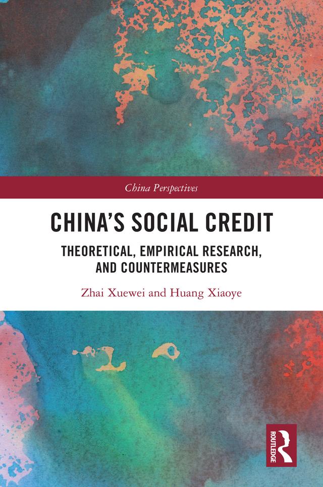 China's Social Credit by Huang Xiaoye, Zhai Xuewei