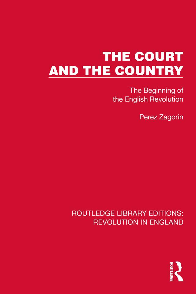 The Court and the Country by Perez Zagorin