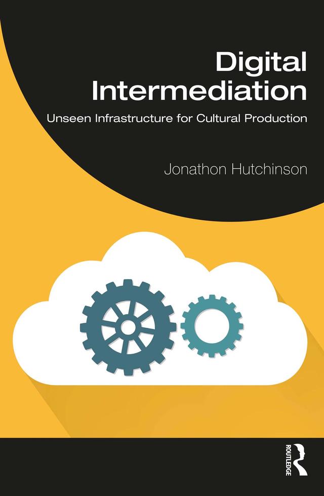 Digital Intermediation by Jonathon Hutchinson