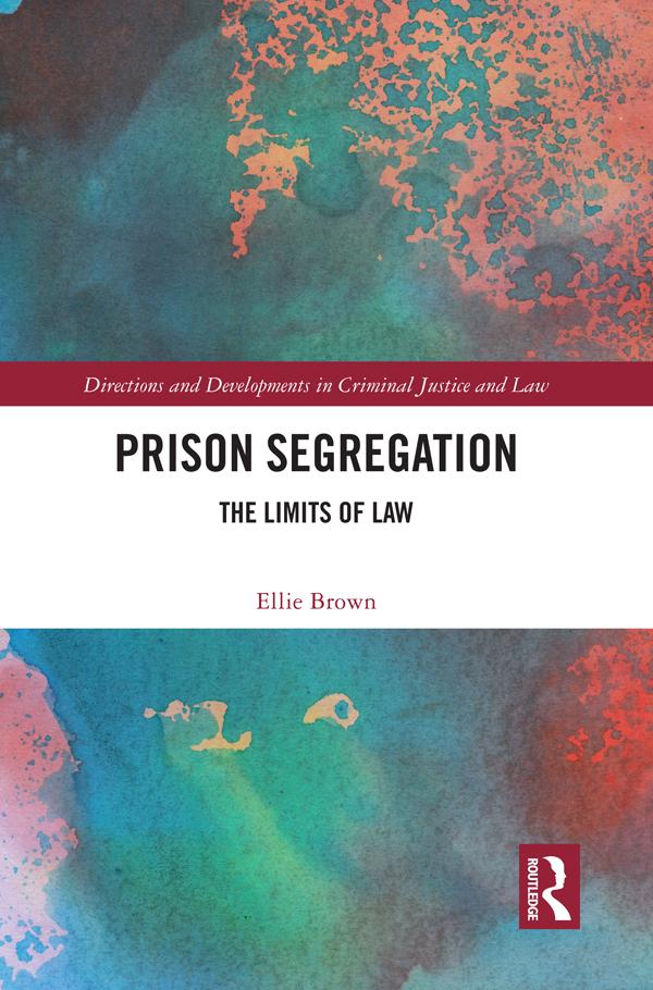 Prison Segregation by Ellie Brown
