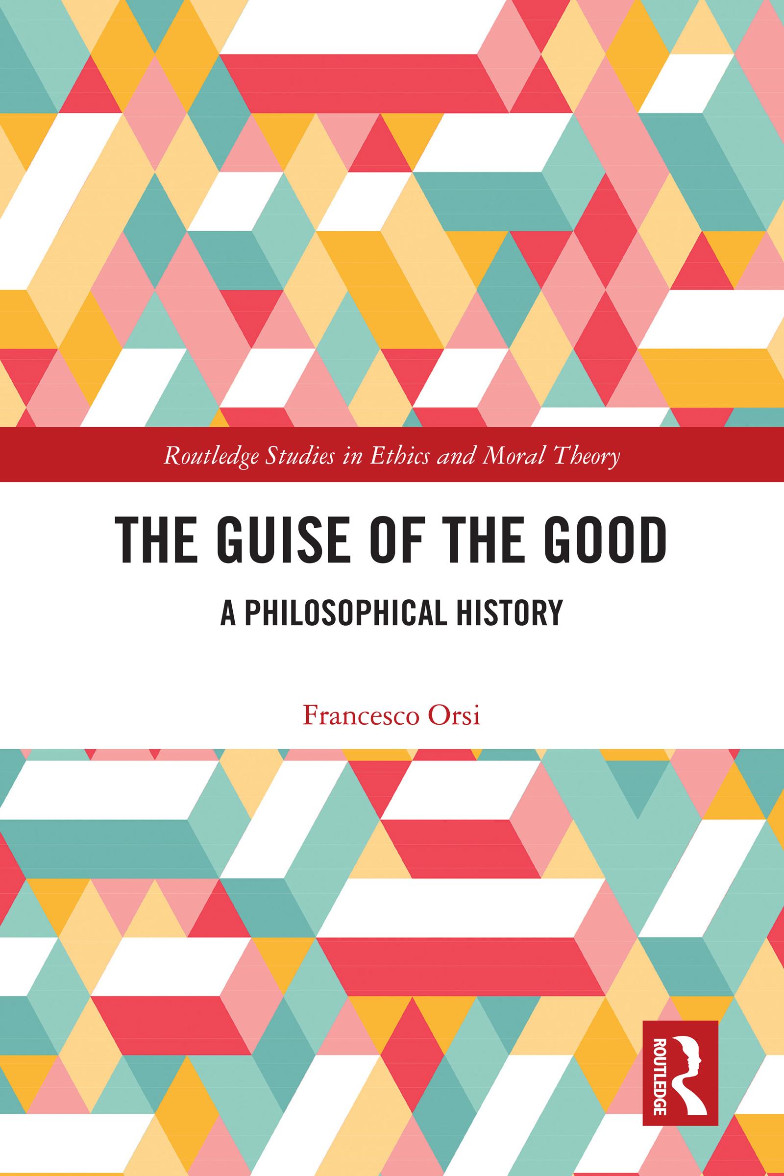 The Guise of the Good