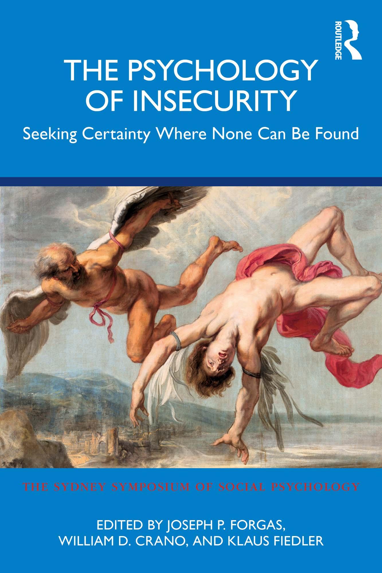 The Psychology of Insecurity