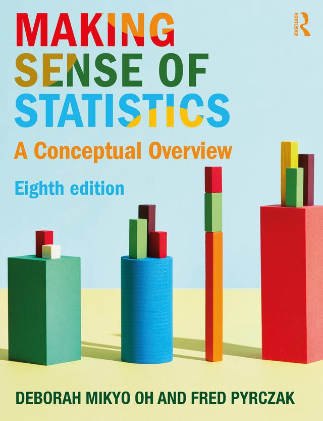 Making Sense of Statistics by Deborah M. Oh, Fred Pyrczak