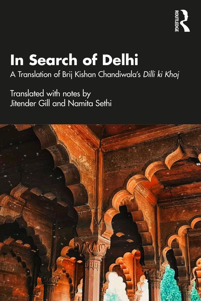 In Search of Delhi by Jitender Gill, Namita Sethi