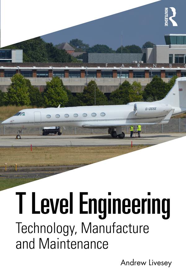 T Level Engineering by Andrew Livesey