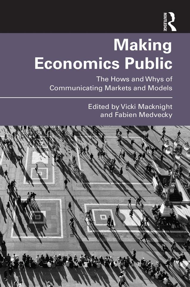 Making Economics Public by Fabien Medvecky, Vicki Macknight