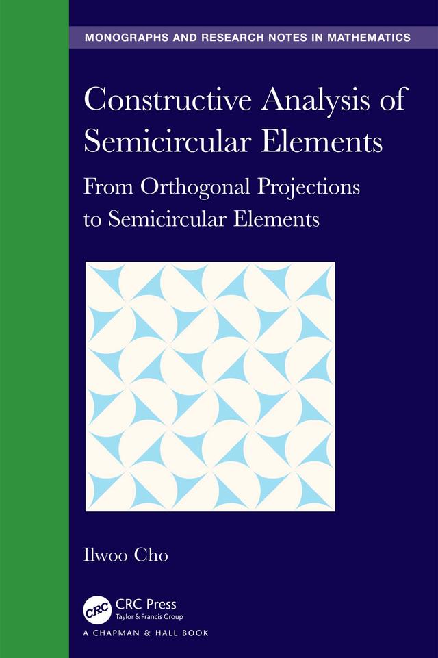Constructive Analysis of Semicircular Elements by Ilwoo Cho