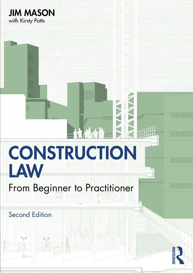 Construction Law by Jim Mason