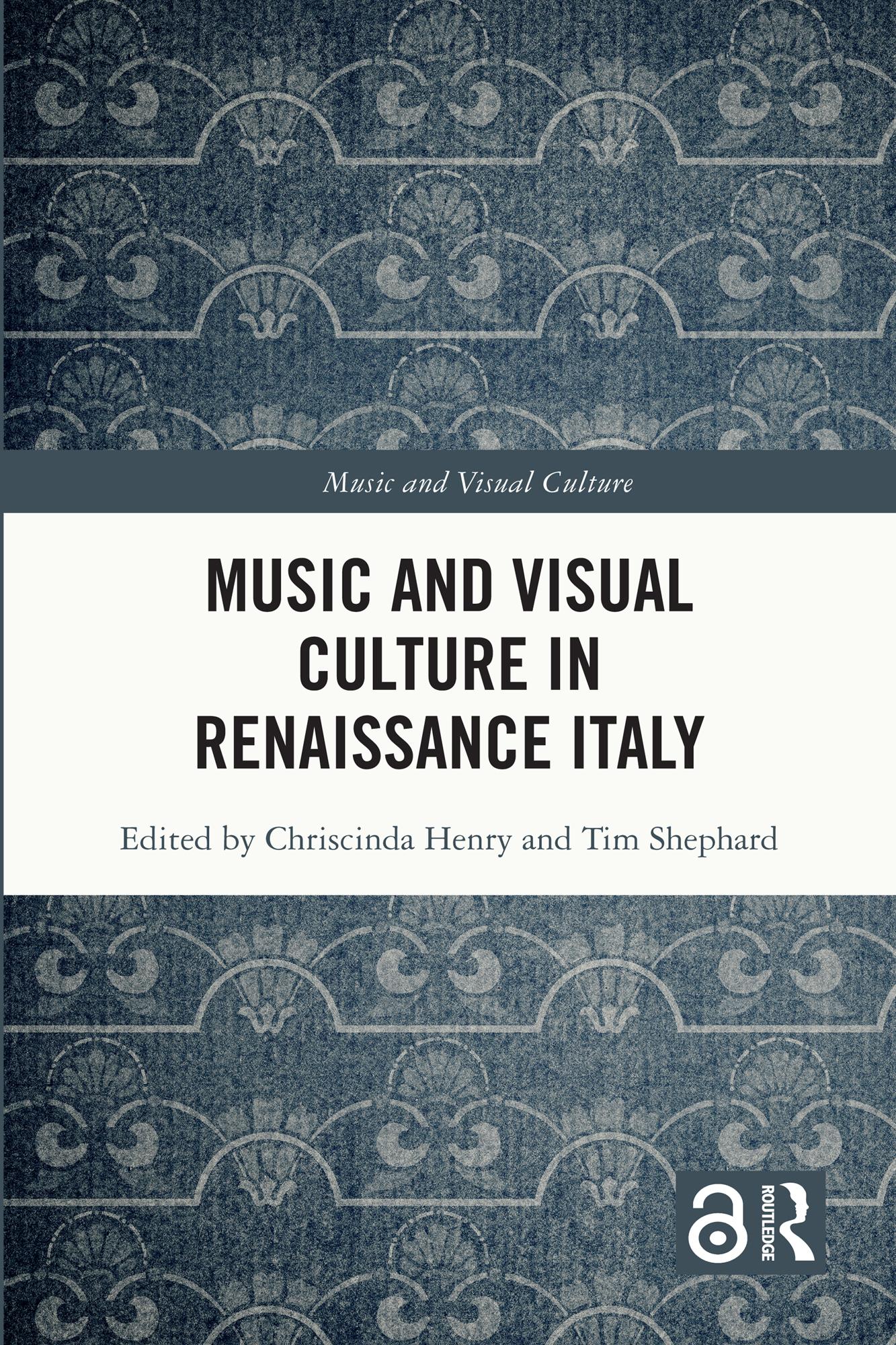 Music and Visual Culture in Renaissance Italy