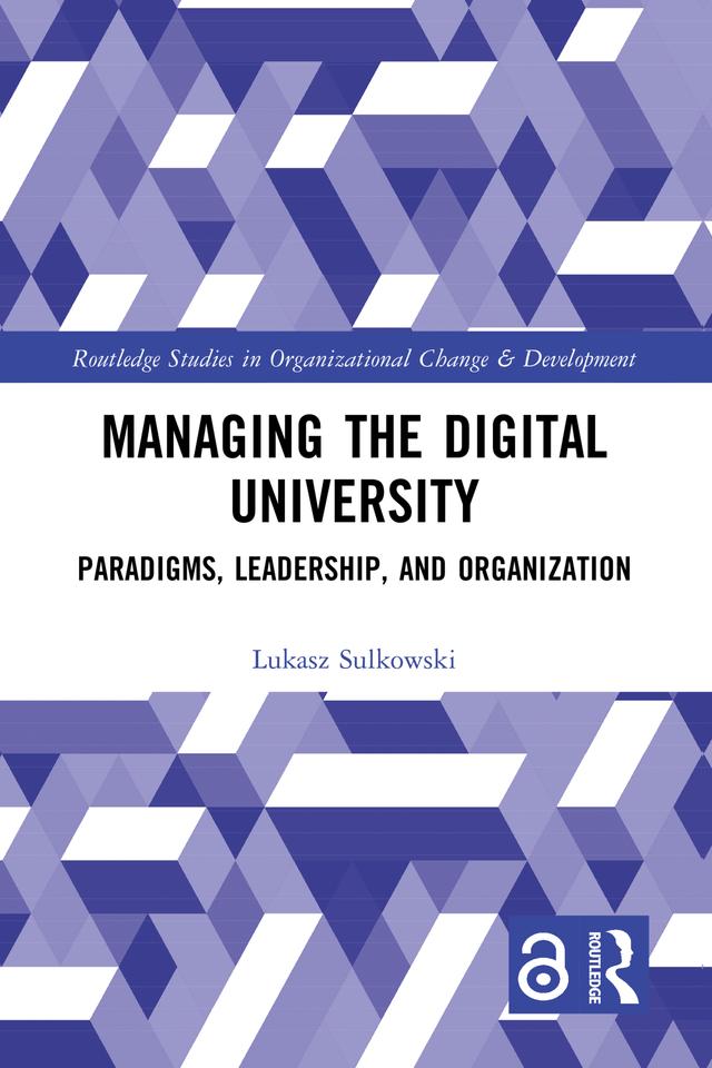 Managing the Digital University by Łukasz Sułkowski