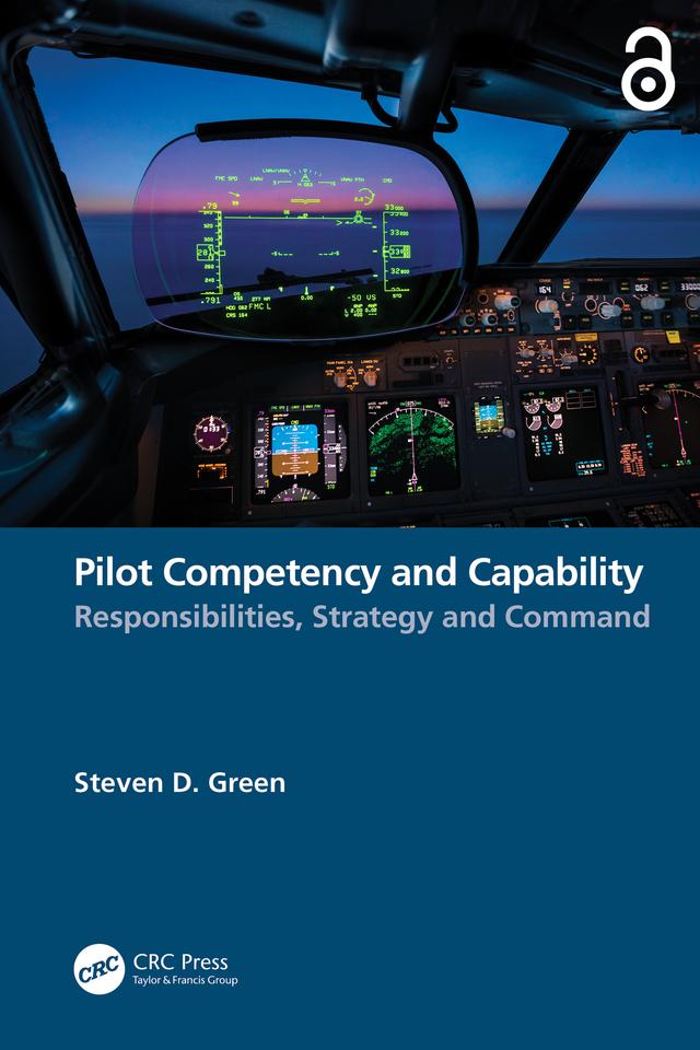 Pilot Competency and Capability by Steven Green